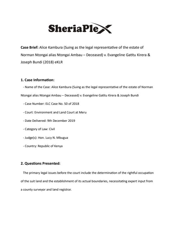 Alice-Kambura-Suing-as-the-legal-representative-of-the-estate-of-Norman-Ntongai-alias-Ntongai-Ambau-–-Deceased-v-Evangeline-Gatitu-Kirera--Joseph-Bundi-2018-eKLR_513_0.jpg
